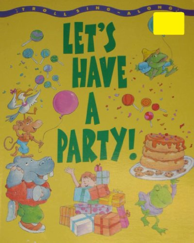 Stock image for Let's Have a Party! (Singalongs Series) for sale by Modetz Errands-n-More, L.L.C.