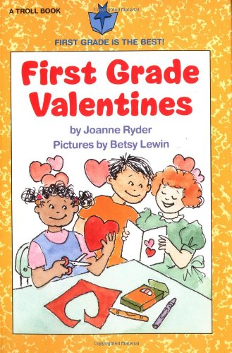 9780816730056: First Grade Valentines (First Grade Is the Best!)