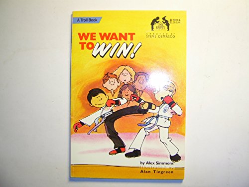 Stock image for We Want to Win! (The Cool Karate School) for sale by SecondSale