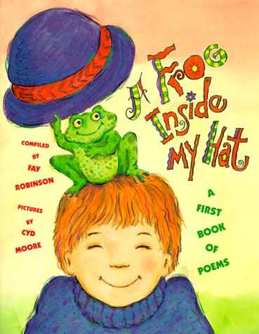 Imagen de archivo de A Frog Inside My Hat : A First Book of Poems a la venta por Better World Books