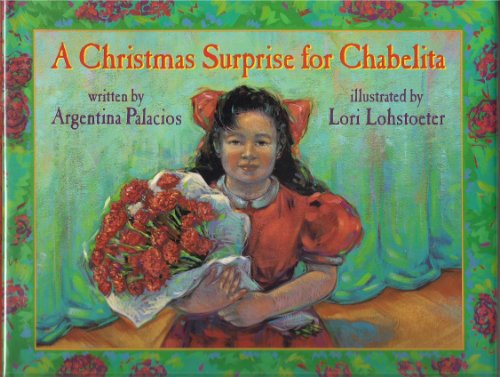 Imagen de archivo de A Christmas Surprise for Chabelita a la venta por Wonder Book