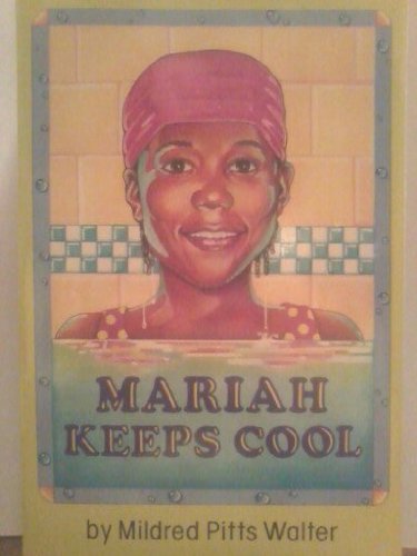 Beispielbild fr Mariah keeps cool zum Verkauf von SecondSale