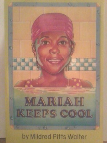 Imagen de archivo de Mariah Keeps Her Cool a la venta por Books for a Cause