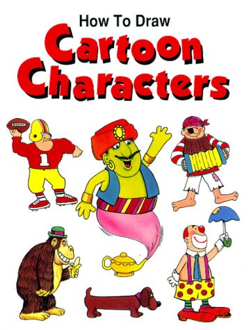 Stock image for How to Draw Cartoon Characters for sale by Better World Books