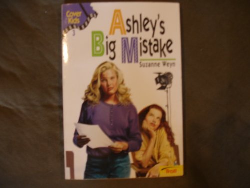 Imagen de archivo de Ashley's Big Mistake a la venta por Better World Books