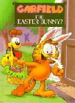 Stock image for Garfield The Easter Bunn? (Garfield books) for sale by Orion Tech