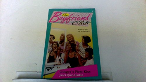 Imagen de archivo de Ginger's First Kiss (Boyfriend Club, #1) a la venta por SecondSale