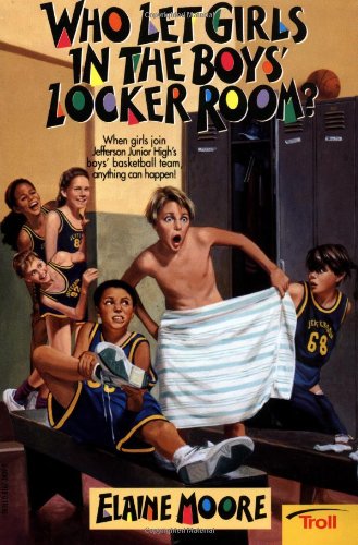 Stock image for Who Let Girls in the Boys' Locker Room? for sale by SecondSale