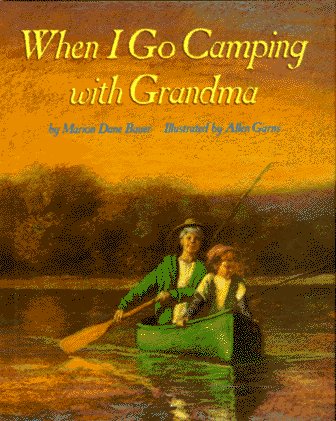 Stock image for When I Go Camping with Grandma for sale by Better World Books: West