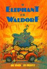 Beispielbild fr The Elephant at the Waldorf zum Verkauf von Wonder Book