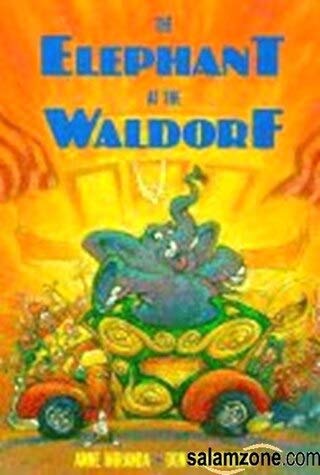 Beispielbild fr The Elephant at the Waldorf zum Verkauf von Wonder Book