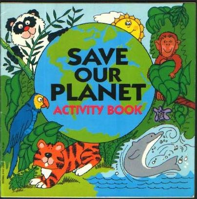 Save our planet activity book (9780816734863) by Schreiber, Jocelyn