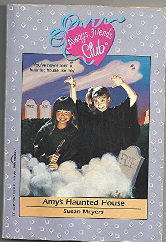 Beispielbild fr Amy's Haunted House (Always Friends Club) zum Verkauf von Your Online Bookstore
