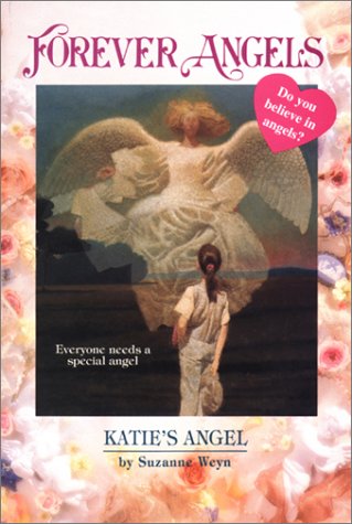 9780816736140: Katie's Angel (Forever Angels)