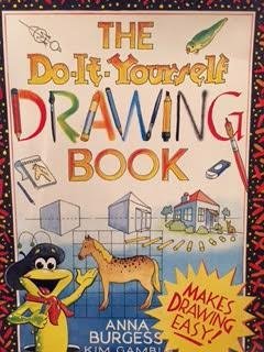 Beispielbild fr The Do-It-Yourself Drawing Book (Do-It-Yourself Series) zum Verkauf von SecondSale