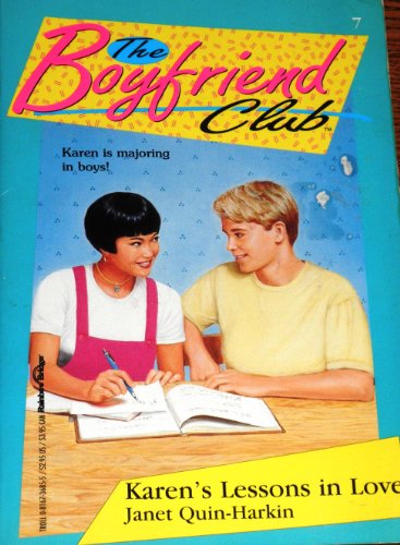 Stock image for The Boyfriend Club #07: Karen's Lessons in Love for sale by ThriftBooks-Dallas
