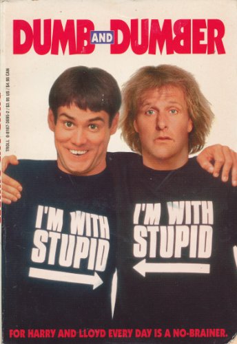 Imagen de archivo de Dumb and Dumber a la venta por Better World Books: West