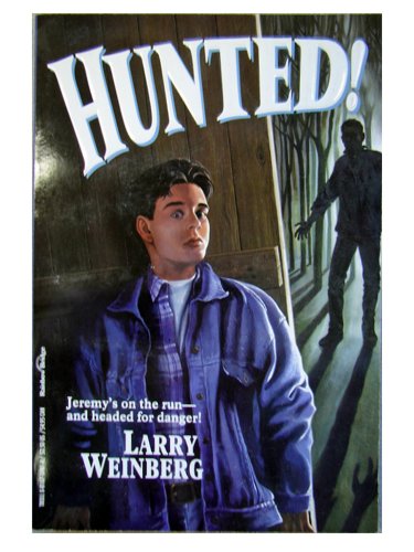 Hunted! (9780816737017) by Weinberg, Larry