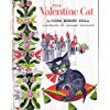 Imagen de archivo de The Valentine Cat a la venta por ThriftBooks-Dallas