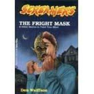 Beispielbild fr The Fright Mask & Other Stories to Twist Your Mind (Screamers) zum Verkauf von Wonder Book