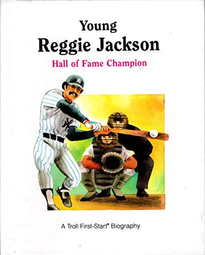 Imagen de archivo de Young Reggie Jackson : Hall of Fame Champion a la venta por Better World Books