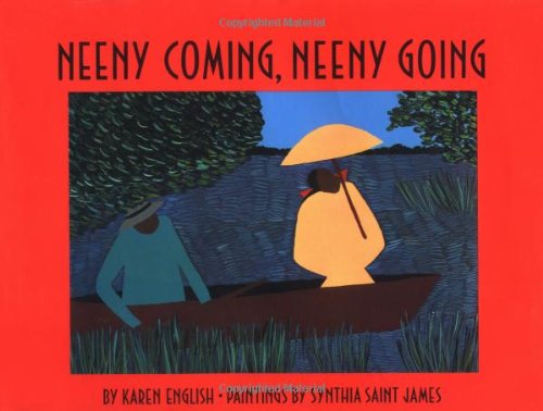 Stock image for Neeny Coming, Neeny Going (Coretta Scott King Honor Award) for sale by HPB-Emerald