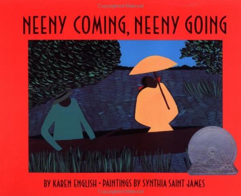 Stock image for Neeny Coming, Neeny Going for sale by Firefly Bookstore