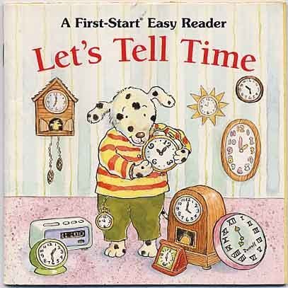 Beispielbild fr Let's Tell Time (First-Start Easy Reader) zum Verkauf von BookHolders