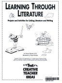 Imagen de archivo de Learning Through Literature: Projects & Activities for Linking Literature & Writing a la venta por HPB-Emerald