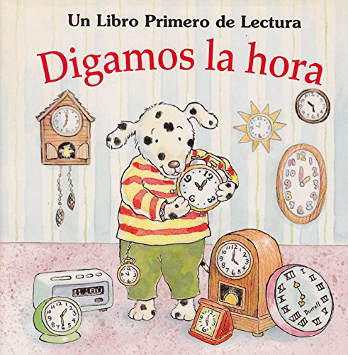 Digamos LA Hora (Spanish Edition) (9780816739523) by Getzoff, Melissa