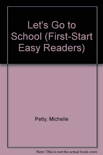 9780816739554: Let's Go to School Big Book (First-Start Easy Reader)