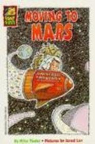 Stock image for Moving to Mars for sale by ThriftBooks-Dallas