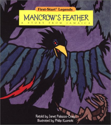 Stock image for Mancrow'S Feather - Pbk (First-Start Legends) for sale by Wonder Book