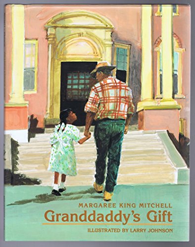 Beispielbild fr Granddaddy's Gift zum Verkauf von Better World Books