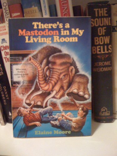 Beispielbild fr There's a Mastodon in My Living Room zum Verkauf von Montclair Book Center