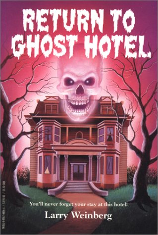 Imagen de archivo de Return to Ghost Hotel a la venta por Wonder Book