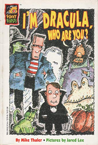 Imagen de archivo de I'M Dracula Who Are You - Pbk (Bc) (Funny Firsts) a la venta por Wonder Book