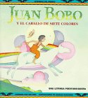 Imagen de archivo de Juan Bobo y el caballo de siete colores a la venta por -OnTimeBooks-