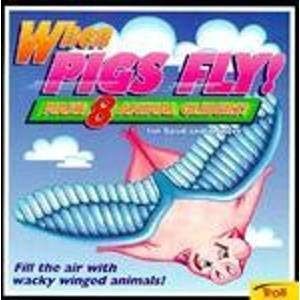 Beispielbild fr When Pigs Fly! Make 8 Animal Gliders! zum Verkauf von Alf Books