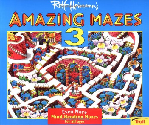 Rolf Heimann's Amazing Mazes 3 (9780816742189) by Rolf Heimann