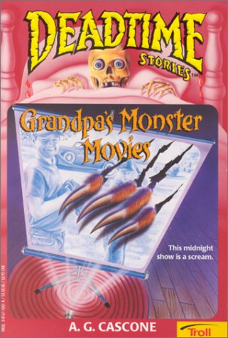 Imagen de archivo de Grandpa's Monster Movies (Deadtime Stories) a la venta por Wonder Book