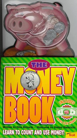 Imagen de archivo de The Money Book: With Play Money (I Can Do It Books) a la venta por BookHolders