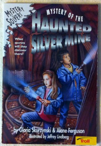 Stock image for Mystery of the Haunted Silver Mine for sale by Better World Books