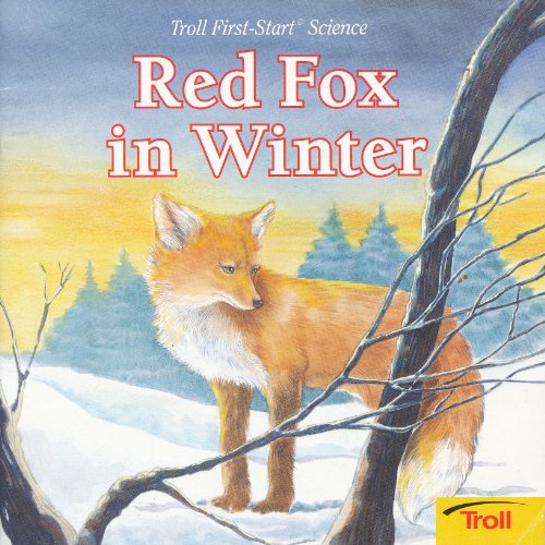 9780816743247: Red Fox in Winter (First Start Science)