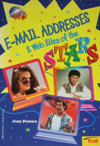 Stock image for E-mail Addressed and Web Sites of the Stars for sale by Modetz Errands-n-More, L.L.C.