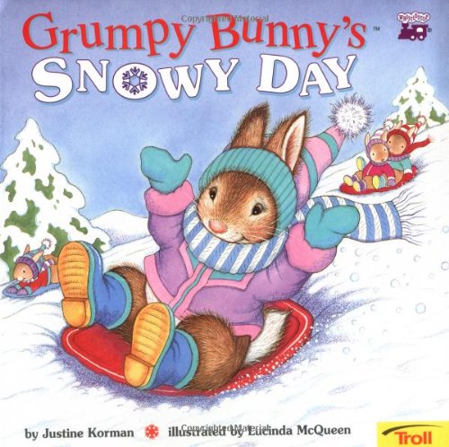 Grumpy Bunny's Snowy Day (9780816743797) by Justin Korman