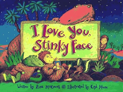 Stock image for I Love You Stinky Face for sale by SecondSale