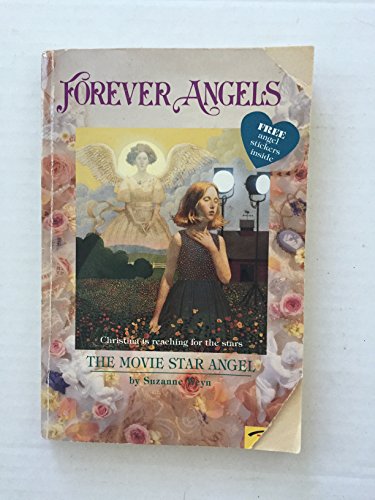 Beispielbild fr The Movie Star Angel (Forever Angel) zum Verkauf von Wonder Book