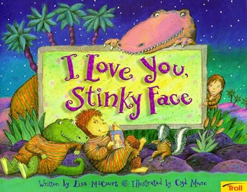 Beispielbild fr I Love You, Stinky Face zum Verkauf von SecondSale