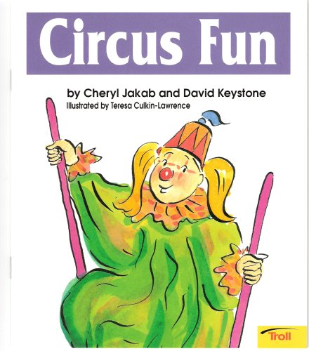 Imagen de archivo de Circus Fun (Momentum Literacy Program Step 2 Level C) a la venta por Modetz Errands-n-More, L.L.C.